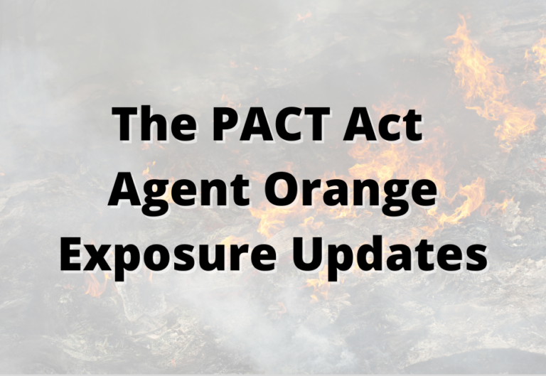 the pact act agent orange exposure
